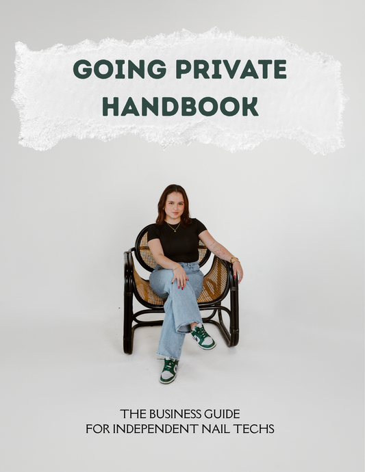 The Going Private Handbook for Nail Techs